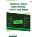 Functional Safety in Modern Mobility: ISO 26262 and Beyond