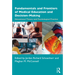 Fundamentals and Frontiers of Medical Education and Decision-Making: Educational Theory and Psychological Practice