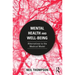 Mental Health and Well-Being: Alternatives to the Medical Model