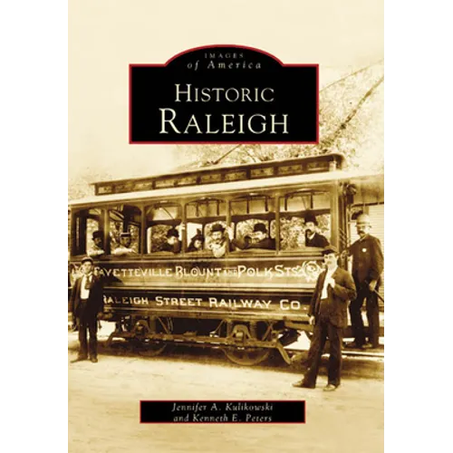 Historic Raleigh