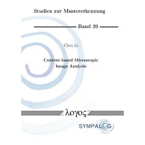 Content-Based Microscopic Image Analysis