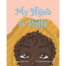My Hijab is Puffy