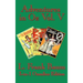 Adventures in Oz Vol. V: The Tin Woodman of Oz, the Magic of Oz, Glinda of Oz