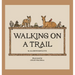 Walking on a Trail