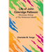 Life of John Coleridge Patteson: Missionary Bishop of the Melanesian Islands