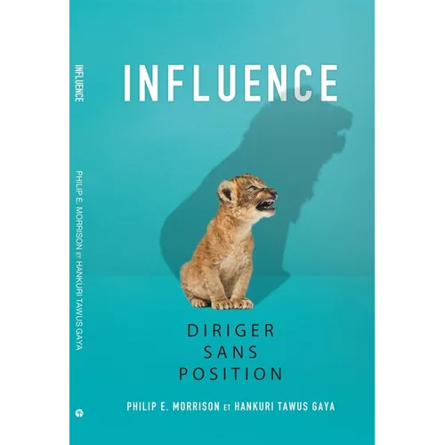 Influence: Diriger Sans Position