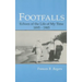 Footfalls: Echoes of the Life of My Time, 1895-1995