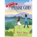 You Were Made To Praise God