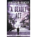 A Deadly Act
