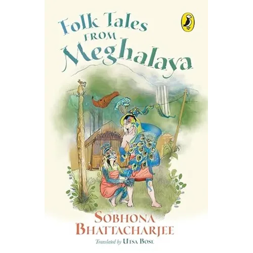 Folk Tales from Meghalaya