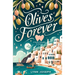 Olives Forever: A Best Friends-to-Lovers Sweet Romance in Greece