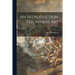 An Introduction to Chinese Art; 0
