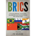 BRICS Emerging Markets, Sustainable Development and Inclusive Growth: New World Order