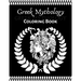 Greek Mythology coloring book: An Adult and teenager Coloring Book with Greek Gods and Goddesses, Mythological Creatures Legendary Heroes, Vases, Gre