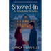 Snowed-In at Boarding School
