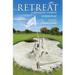 Retreat: A Romantic Comedy
