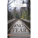 #No Fear: A Guide to Overcome Fear in Our Daily Lives