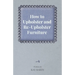 How to Upholster and Re-Upholster Furniture