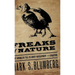 Freaks of Nature: What Anomalies Tell Us about Development and Evolution