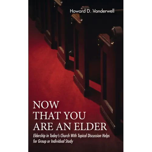 Now That You Are an Elder - Paperback