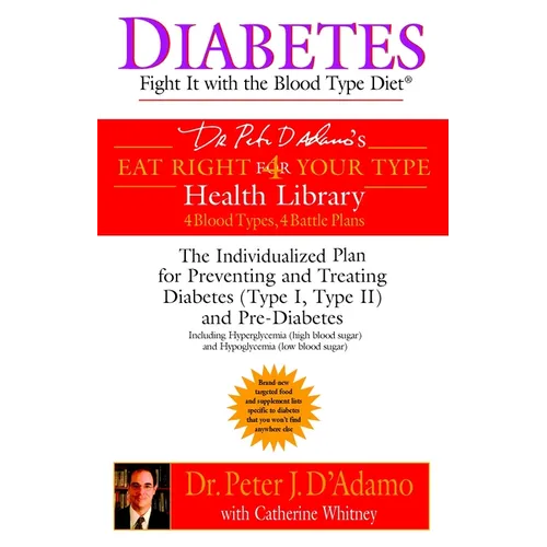 Diabetes: Fight It with the Blood Type Diet