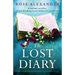 The Lost Diary: An utterly heartbreaking and unforgettable World War Two novel based on true events