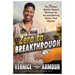 Zero to Breakthrough: The 7-Step, Battle-Tested Method for Accomplishing Goals That Matter