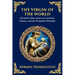 The Virgin of the World: Ancient Mysteries of Creation, Divinity, and the Soul