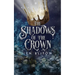 The Shadows of the Crown