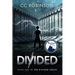 Divided: A Dystopian Adventure