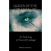 Queen of the Great Below: An Anthology in Honor of Ereshkigal