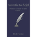 Acrostic to Zejel: Poems in a variety of styles Volume 2