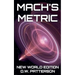 Mach's Metric NWE