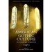 American Gothic Culture: An Edinburgh Companion