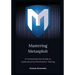 Mastering Metasploit: A Comprehensive Guide to Cybersecurity Penetration Testing