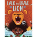 Lalo the Brave Lion