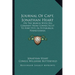 Journal Of Capt. Jonathan Heart: On The March With His Company From Connecticut To Fort Pitt, In Pittsburgh, Pennsylvania
