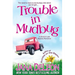 Trouble in Mudbug