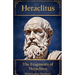 Heraclitus: Commentaries on the Fragments of Heraclitus