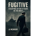 Fugitive