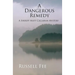 A Dangerous Remedy: A Sheriff Matt Callahan Mystery