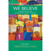 We Believe: Experiencing the Creed Through Ancient African Christianity Volumn 3