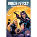 Birds of Prey: Hero Hunters (2025 Edition)