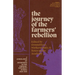 The Journey of the Farmers' Rebellion: A Compilation of Interviews on the Farmers' Movement in India, 2020-2021