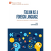 Italian as a foreign language: Teaching and acquisition in higher education