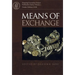 Means of Exchange: Dealing with Silver in the Viking Age