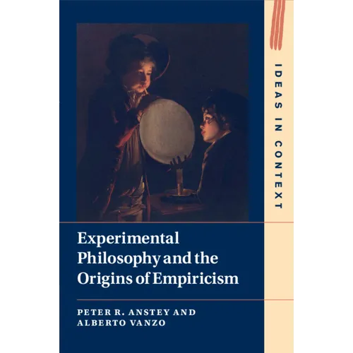 Experimental Philosophy and the Origins of Empiricism