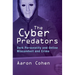 The Cyber Predators