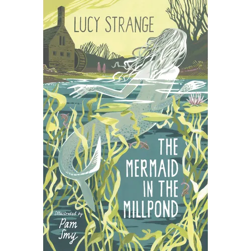 The Mermaid in the Millpond