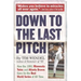 Down to the Last Pitch: How the 1991 Minnesota Twins and Atlanta Braves Gave Us the Best World Series of All Time